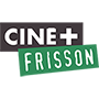 CINÉ+ FRISSON